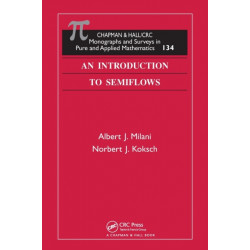 An Introduction to Semiflows