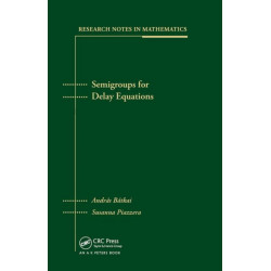 Semigroups for Delay Equations