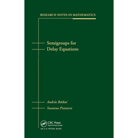 Semigroups for Delay Equations