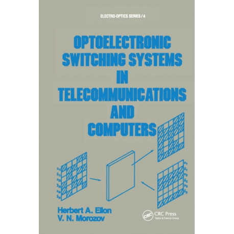 Optoelectronic Switching Systems in Telecommunications and Computers
