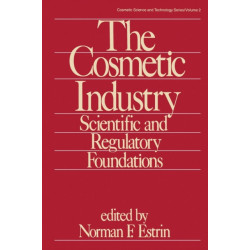 The Cosmetic Industry: Scientific and Regulatory Foundations