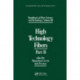 Handbook of Fiber Science and Technology Volume 3: High Technology Fibers: Part B