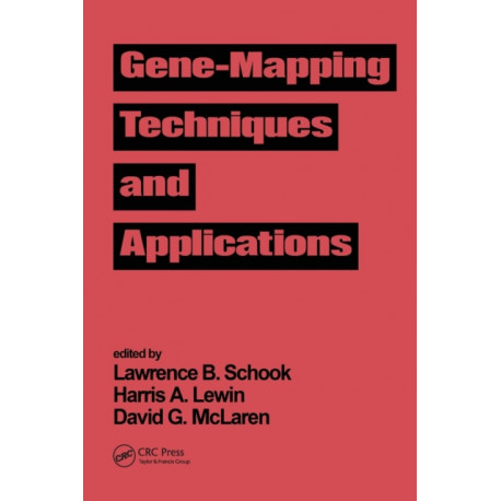Gene-Mapping Techniques and Applications