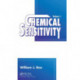 Chemical Sensitivity, Volume I
