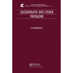 Degenerate and Other Problems