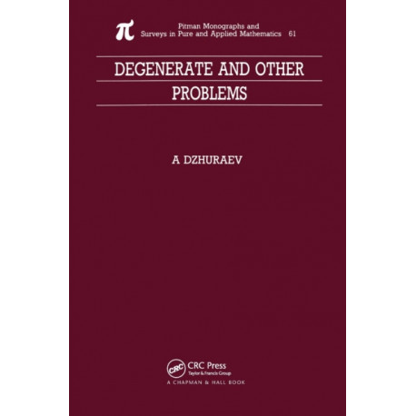 Degenerate and Other Problems
