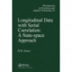 Longitudinal Data with Serial Correlation: A State-Space Approach
