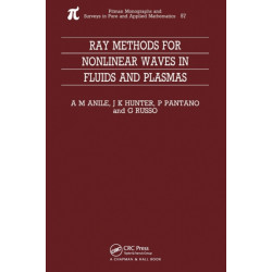 Ray Methods for Nonlinear Waves in Fluids and Plasmas