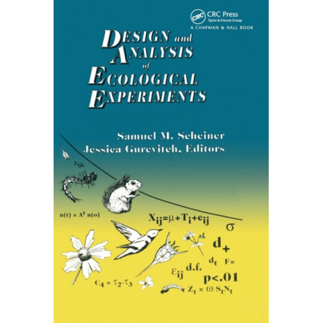 Design and Analysis of Ecological Experiments