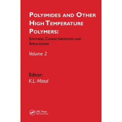 Polyimides and Other High Temperature Polymers: Synthesis, Characterization and Applications, volume 2