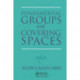 Fundamental Groups and Covering Spaces