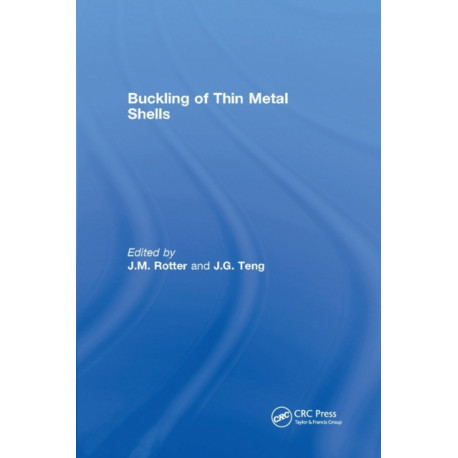 Buckling of Thin Metal Shells