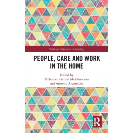 People, Care and Work in the Home