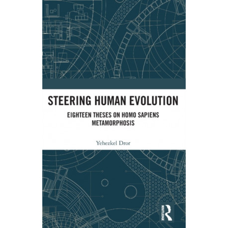 Steering Human Evolution: Eighteen Theses on Homo Sapiens Metamorphosis
