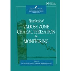 Handbook of Vadose Zone Characterization & Monitoring