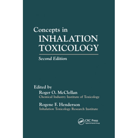 Concepts In Inhalation Toxicology