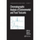 Chromatographic Analysis of Environmental and Food Toxicants