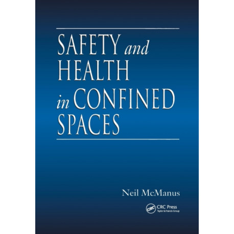 Safety and Health in Confined Spaces