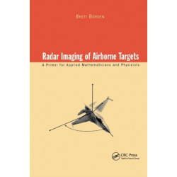 Radar Imaging of Airborne Targets: A Primer for Applied Mathematicians and Physicists