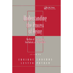 Understanding the Process of Aging: The Roles of Mitochondria: Free Radicals, and Antioxidants