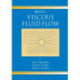 Viscous Fluid Flow