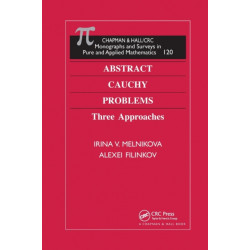 Abstract Cauchy Problems: Three Approaches