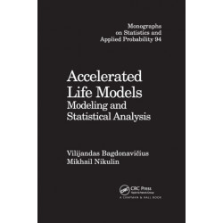Accelerated Life Models: Modeling and Statistical Analysis