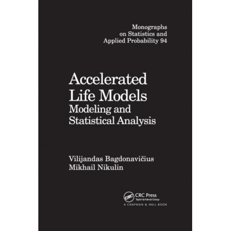 Accelerated Life Models: Modeling and Statistical Analysis