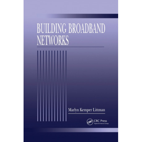 Building Broadband Networks