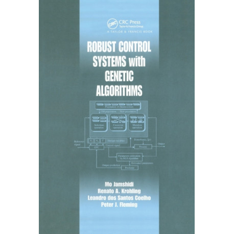 Robust Control Systems with Genetic Algorithms