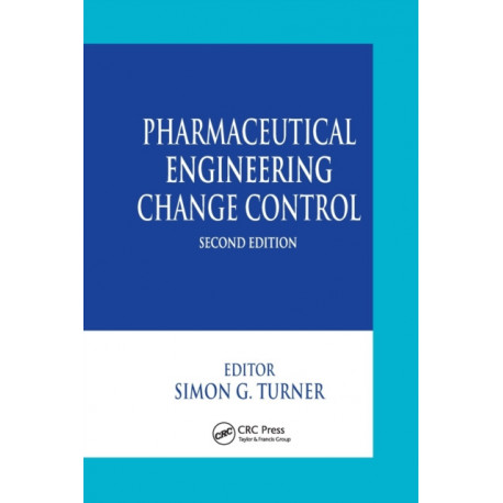 Pharmaceutical Engineering Change Control