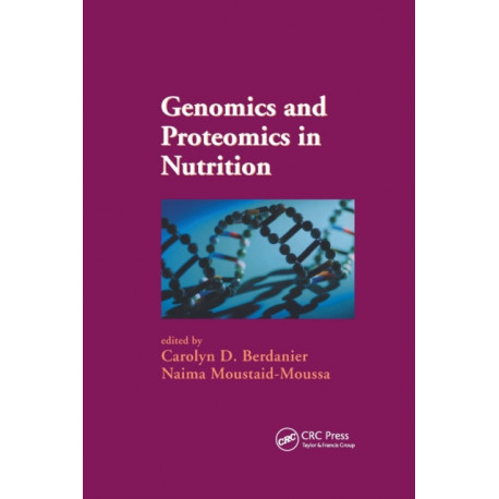 Genomics and Proteomics in Nutrition
