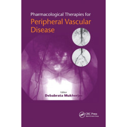 Pharmacological Therapies for Peripheral Vascular Disease
