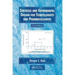 Statistics and Experimental Design for Toxicologists and Pharmacologists