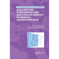 Adsorption Phenomena and Anchoring Energy in Nematic Liquid Crystals