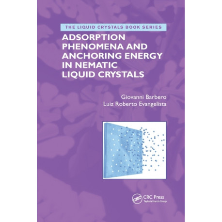 Adsorption Phenomena and Anchoring Energy in Nematic Liquid Crystals