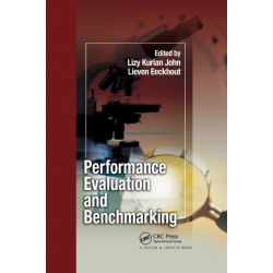 Performance Evaluation and Benchmarking