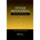 Integer Programming: Theory and Practice