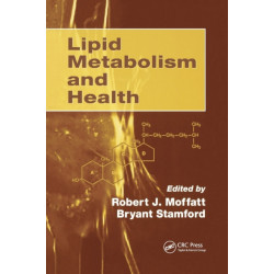 Lipid Metabolism and Health