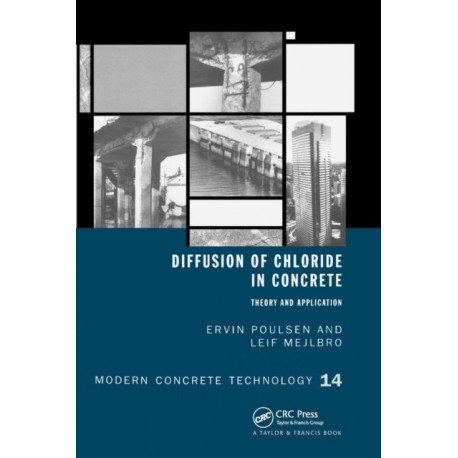 Diffusion of Chloride in Concrete: Theory and Application