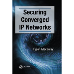 Securing Converged IP Networks