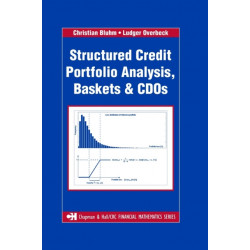 Structured Credit Portfolio Analysis, Baskets and CDOs