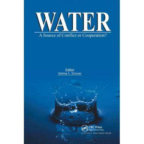 Water: A Source of Conflict or Cooperation?