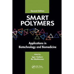 Smart Polymers: Applications in Biotechnology and Biomedicine