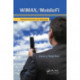 WiMAX/MobileFi: Advanced Research and Technology