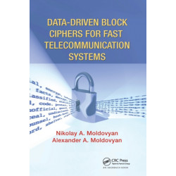 Data-driven Block Ciphers for Fast Telecommunication Systems