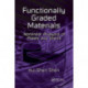 Functionally Graded Materials: Nonlinear Analysis of Plates and Shells