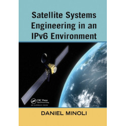 Satellite Systems Engineering in an IPv6 Environment