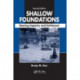 Shallow Foundations: Bearing Capacity and Settlement, Second Edition