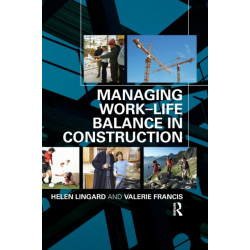 Managing Work-Life Balance in Construction